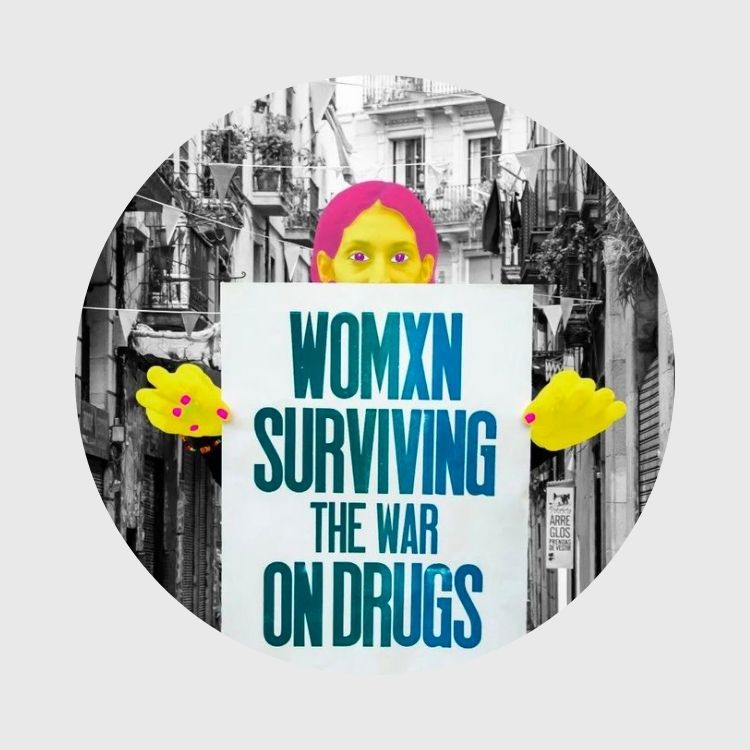 Cartel «Mujeres sobreviviendo a la guerra contra las drogas», de Metzineres.